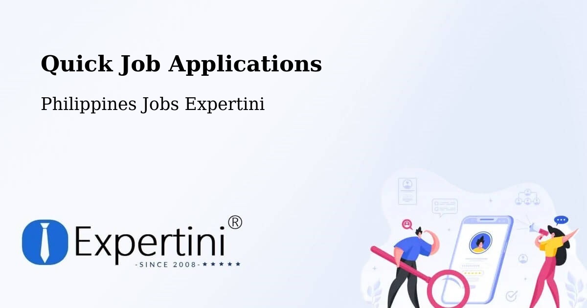 Quick Job Applications - Philippines Jobs Expertini